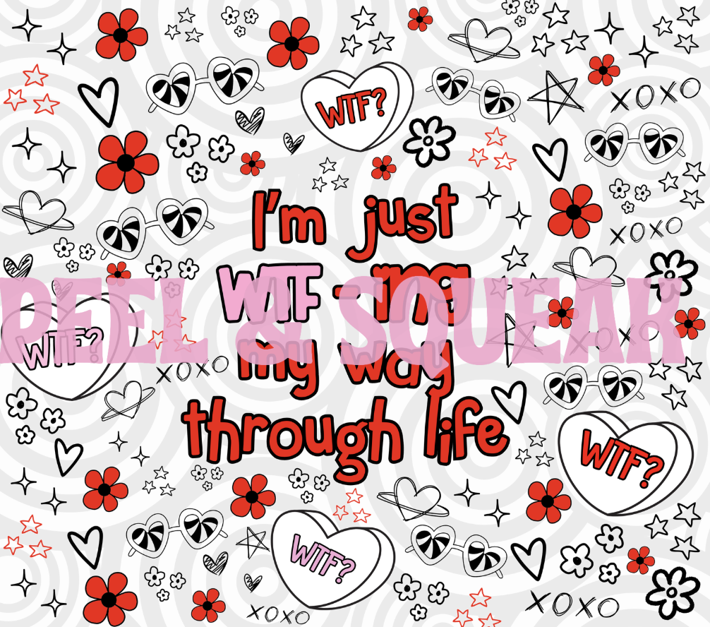 TGDS - WTFing Through Life Tumbler Wrap