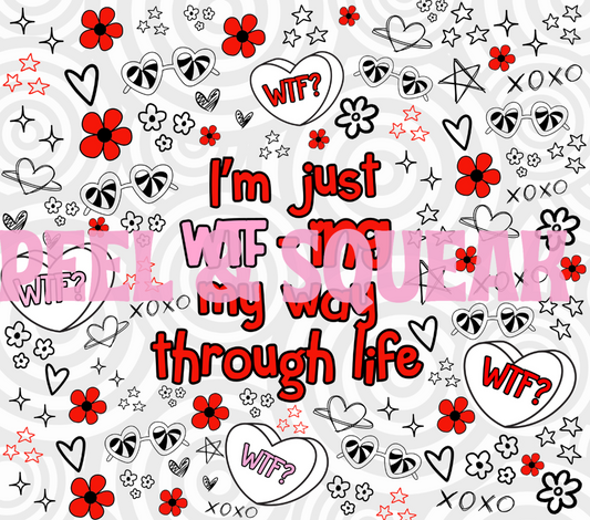 TGDS - WTFing Through Life Tumbler Wrap