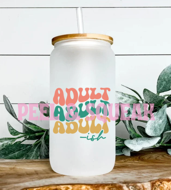 UVDTF - Adult-ish Quote