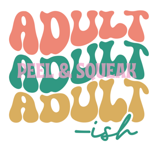UVDTF - Adult-ish Quote