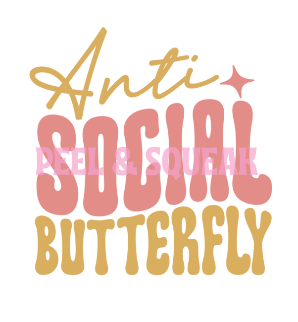 UVDTF - Anti Social Butterfly Quote