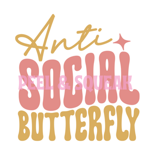 UVDTF - Anti Social Butterfly Quote