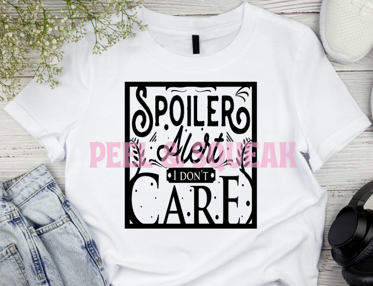 DTF - Spoiler Alert Quote
