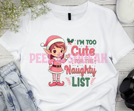 DTF - Too Cute For Naughty List