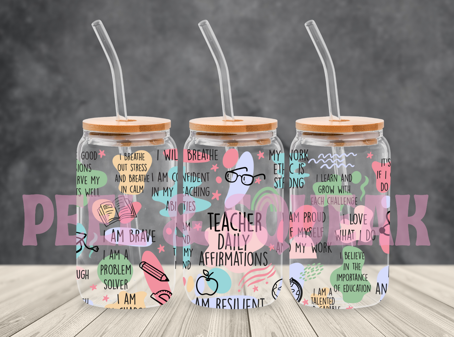 UVDTF - Teacher Affirmations Libby Wrap
