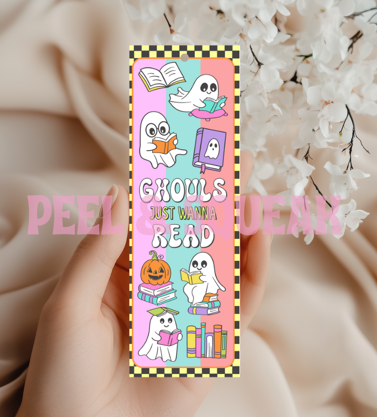 Ghouls Just Wanna Read Bookmark