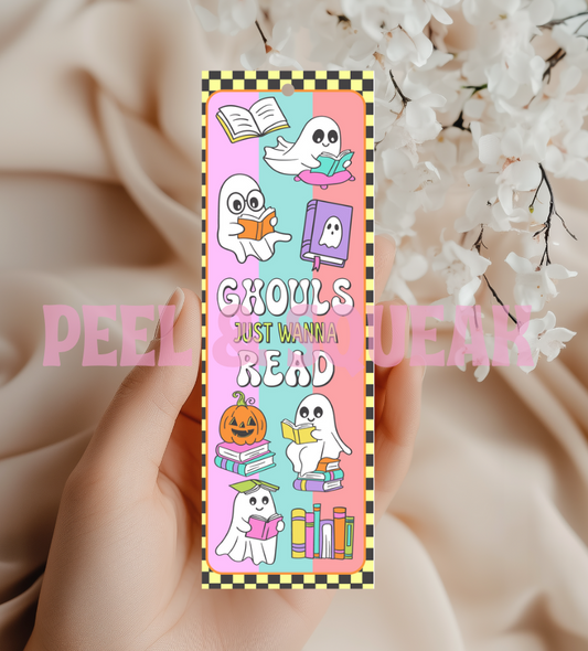 Ghouls Just Wanna Read Bookmark