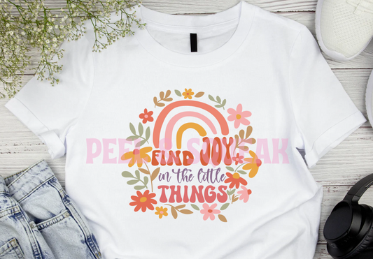 DTF - Find Joy In All The Little Things