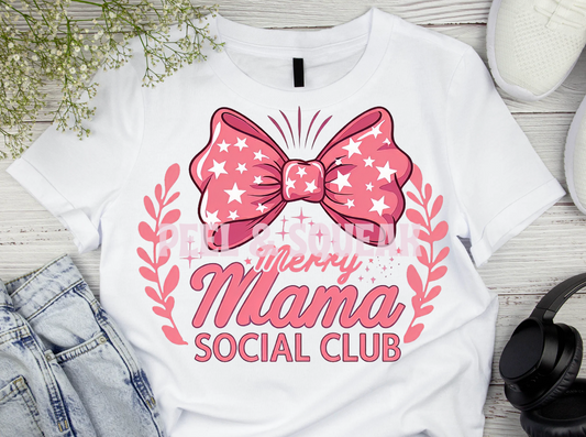 DTF - Merry Mama Social Club