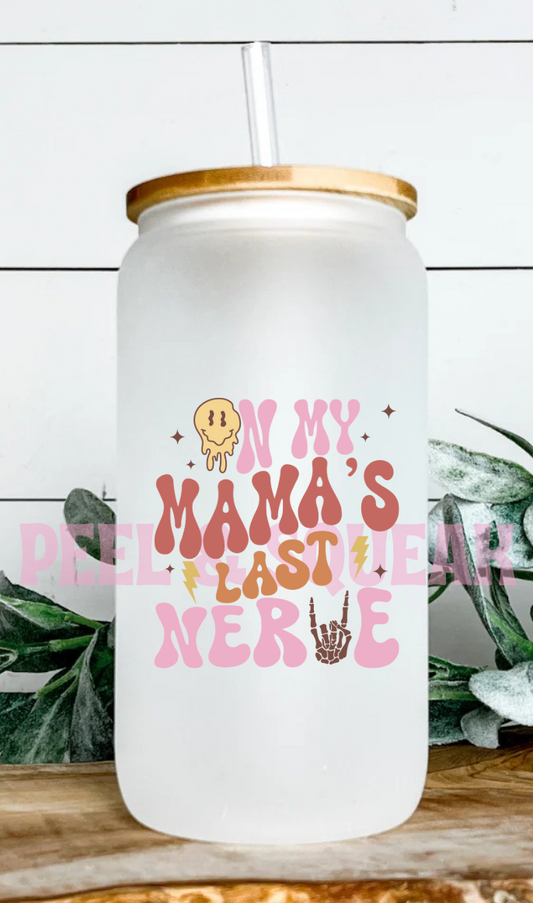 UVDTF - On My Mama's Last Nerve