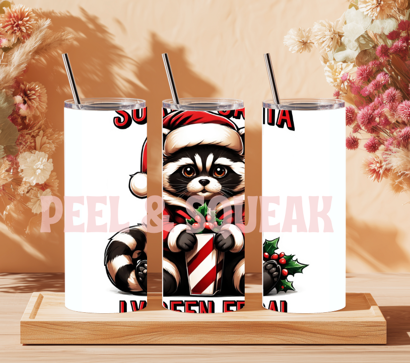 Sorry Santa Ive Been Feral Tumbler Wrap