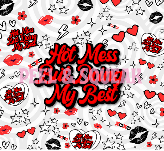 TGDS - Hot Mess Tumbler Wrap