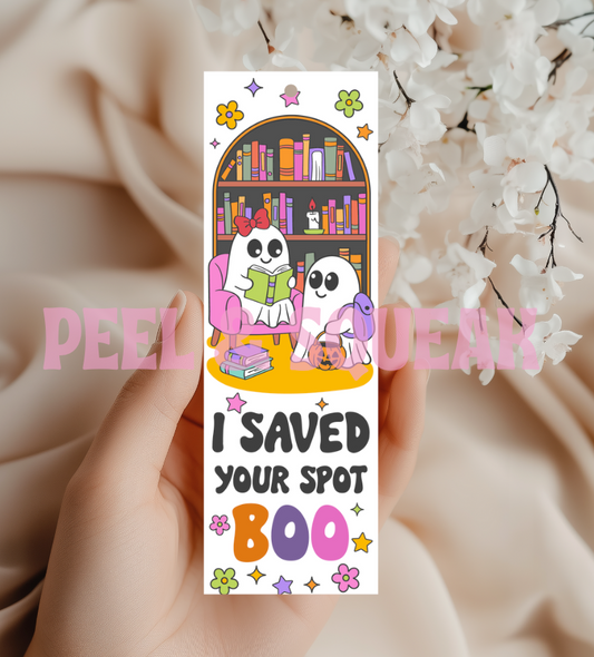 Saved Your Spot Boo Bookmark