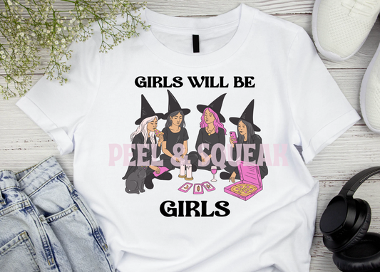 DTF - Girls Will Be Girls